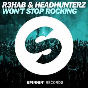 R3hab - Won't Stop Rocking album cover