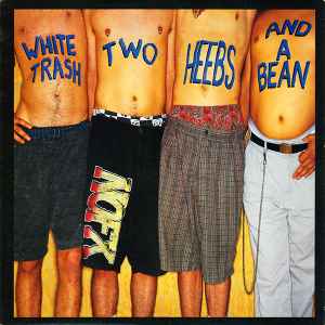 NOFX - White Trash, Two Heebs And A Bean album cover