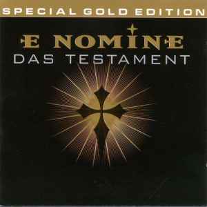 E Nomine - Das Testament (Special Gold Edition)