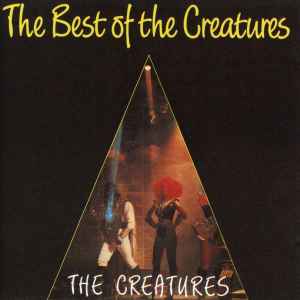 The Creatures (2) - The Best Of The Creatures