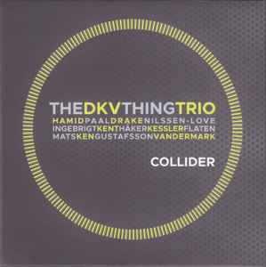 DKV Trio - Collider