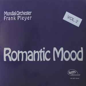 Mondial Orchester Frank Pleyer - Romantic Mood Vol. 2