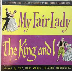 The New World Theatre Orchestra - My Fair Lady / The King And I album cover