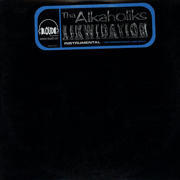 Tha Alkaholiks – Likwidation (1997, Vinyl) - Discogs