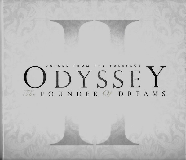 descargar álbum Voices From The Fuselage - Odyssey II The Founder Of Dreams