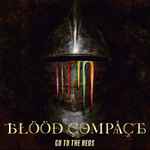 Go To The Beds – Blood Compact (2021, CD) - Discogs