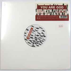 S.B.K. – You Are God (2001, Vinyl) - Discogs