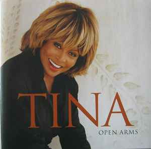 Tina Turner - Open Arms
