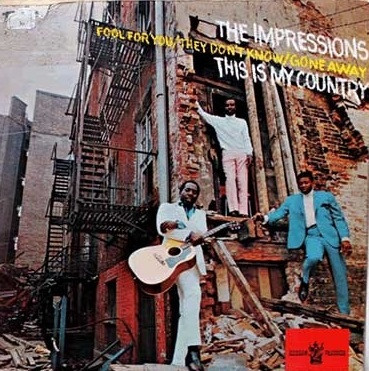 The Impressions – This Is My Country (1968, Santa Maria Press 