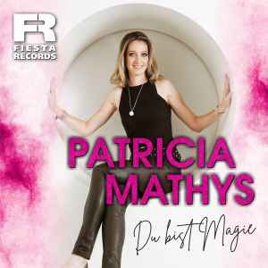 Patricia Mathys - Du Bist Magie album cover