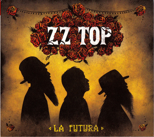 ZZ Top - La Futura | Releases | Discogs