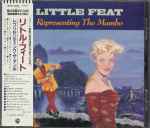 Little Feat - Representing The Mambo | Releases | Discogs