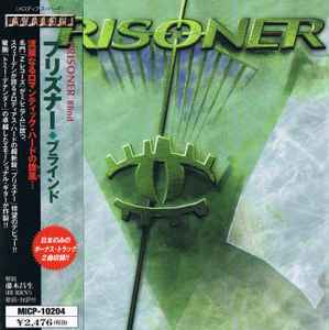 Prisoner = プリズナー – Blind = ブラインド (2000, CD) - Discogs
