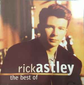 Rick Astley – The Best Of (1999, CD) - Discogs