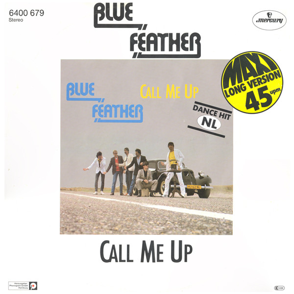 BLUE FEATHER – CALL ME UP/LET'S FUNK TONIGHT - Music On Vinyl