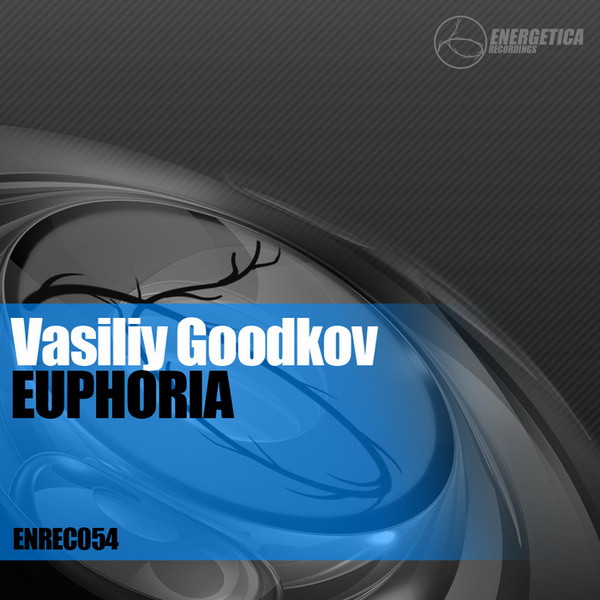 lataa albumi Vasiliy Goodkov - Euphoria
