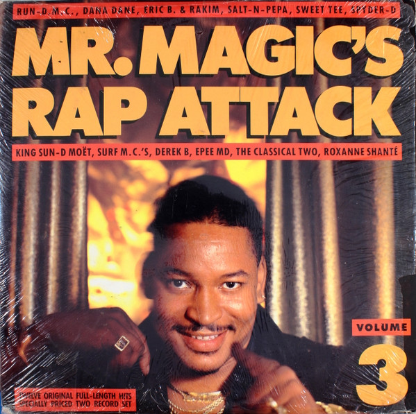 Mr. Magic's Rap Attack Volume 3 (1987, Vinyl) - Discogs