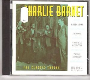 last ned album Charlie Barnet - The Classic Tracks