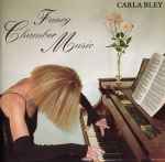 Cover of Fancy Chamber Music, 1998, CD