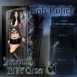 Bob Kulick – Skeletons In The Closet (2017, CD) - Discogs