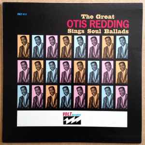 Otis Redding - The Great Otis Redding Sings Soul Ballads album cover