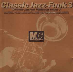 Various - Classic Jazz-Funk Mastercuts Volume 3