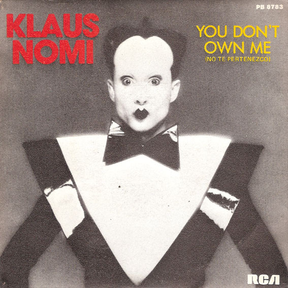 Klaus Nomi – You Don't Own Me = No Te Pertenezco (1981, Vinyl 