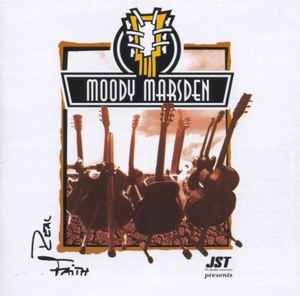 Moody Marsden Band - Real Faith
