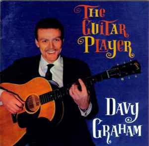 Davy Graham - The Guitar Player