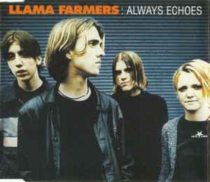 Llama Farmers - Always Echoes