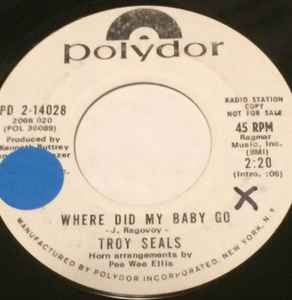 Troy Seals - Where Did My Baby Go / Circles 'Round The Sun album cover