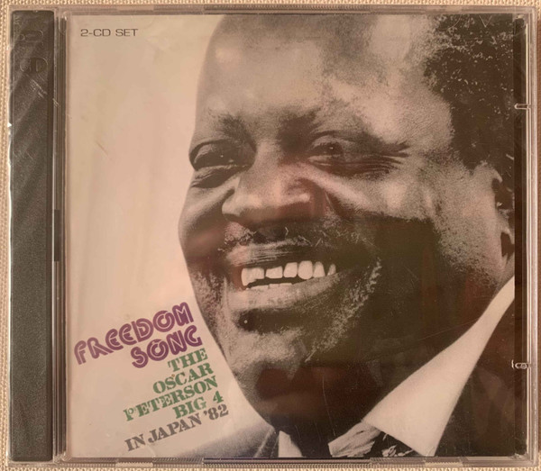 Oscar Peterson – Freedom Song / The Oscar Peterson Big 4 In Japan '82  (2001, CD) - Discogs