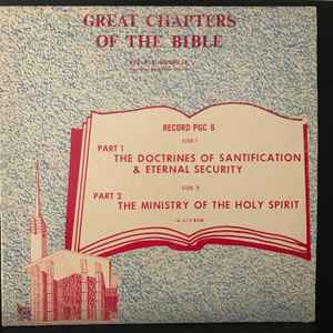 Rev. R.B. Thieme, Jr. – Great Chapters Of The Bible: Record PGC 6: The