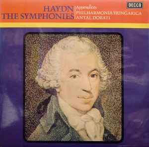 Haydn - Philharmonia Hungarica, Antal Dorati – The Symphonies