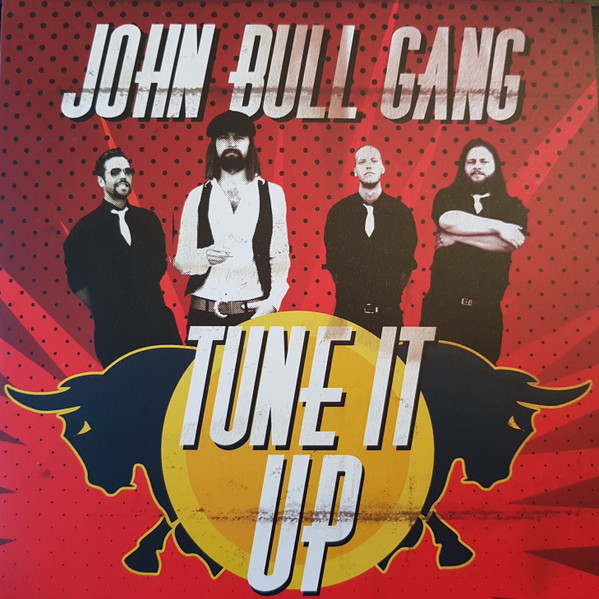 baixar álbum John Bull Gang - Tune It Up