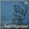Anita Hegerland - Hvis Jeg Var En Fugl / Albertino