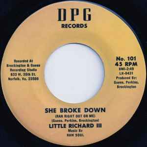 Little Richard III - She Broke Down (Ran Right Out On Me) / The Gig  album cover