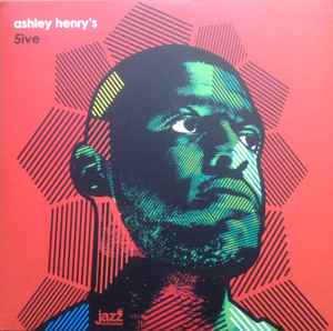 Ashley Henry - Ashley Henry's 5ive album cover