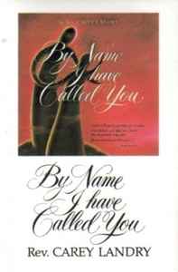 Carey Landry - By Name I Have Called You album cover