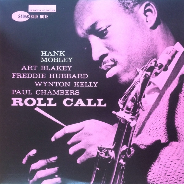 Hank Mobley – Roll Call (1999, 180g, Vinyl) - Discogs