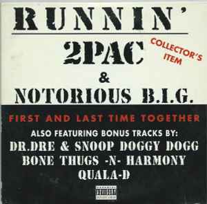 2Pac & Notorious B.I.G. – Runnin' (1997, CD) - Discogs