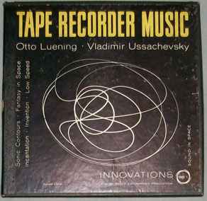 Otto Luening - Tape Recorder Music album cover