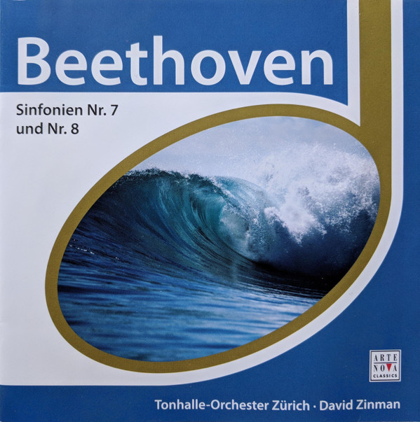 last ned album Orchester Der Tonhalle Zürich, David Zinman - Beethoven Sinfonien Nr 7 und Nr 8