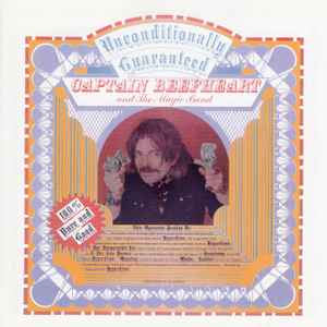 Captain Beefheart And The Magic Band – Unconditionally Guaranteed