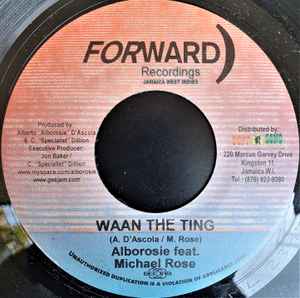 Waan The Ting - Alborosie Feat. Michael Rose