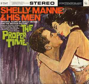 Shelly Manne & His Men - The Proper Time album cover