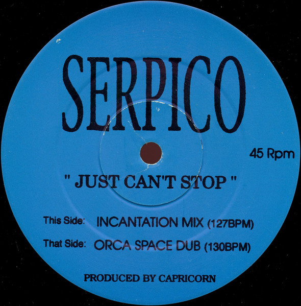 Serpico – Just Can't Stop (1992, Vinyl) - Discogs