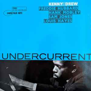 Kenny Drew – Undercurrent (2008, Gatefold, 180 g, Vinyl) - Discogs