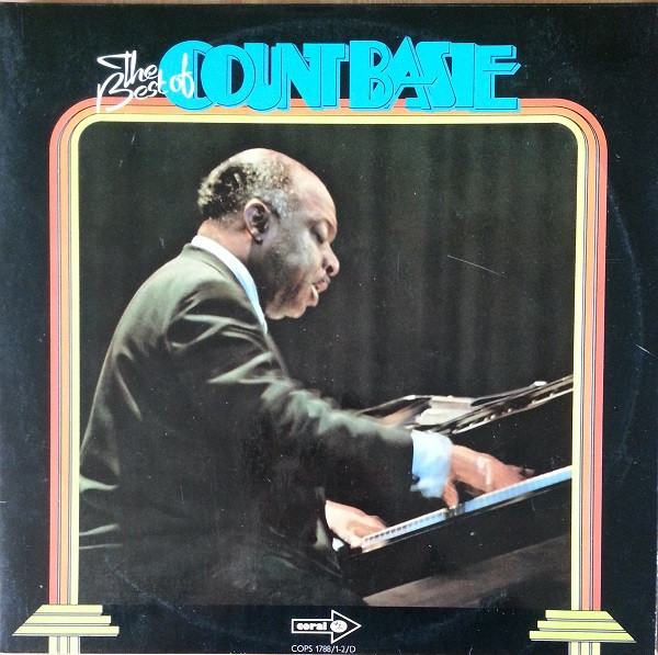 Count Basie And His Orchestra - The Best Of Count Basie | Releases