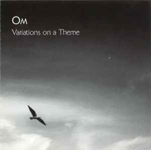 Variations On A Theme - Om